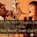 “Lost In A Mad World” Duett Live-Premiere!!! – NEW YORK NIGHTS Special Edition!