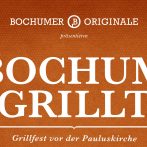 BOCHUM GRILLT SATURDAY 10.06 – Das Grillfest an der Paulus Kirche