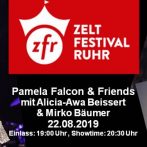 22.08.2019 20:30 Uhr @ Zeltfestival Ruhr. Pamela Falcon & Band Alicia-Awa Beissert & Mirko Bäumer!