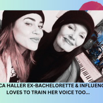 JESSICA HALLER EX-BACHELORETTE & TOP INFLUENCER LOVES VOICE TRAINING